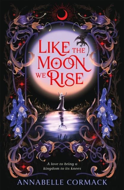 Like the Moon We Rise – Annabelle Cormack – boek cover