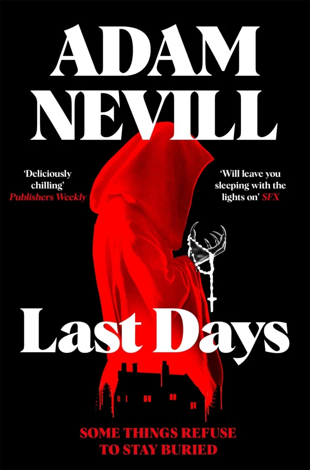Last Days – Adam Nevill – boek cover