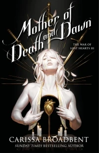 Mother of Death and Dawn – Carissa Broadbent – boek cover