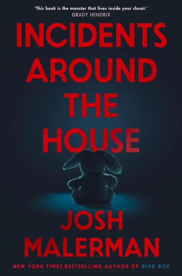 Incidents Around the House – Josh Malerman – boek cover