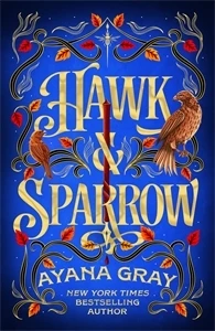 Hawk & Sparrow – Ayana Gray – boek cover