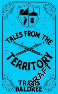 Tales from the Territory – Travis Baldree – boek cover