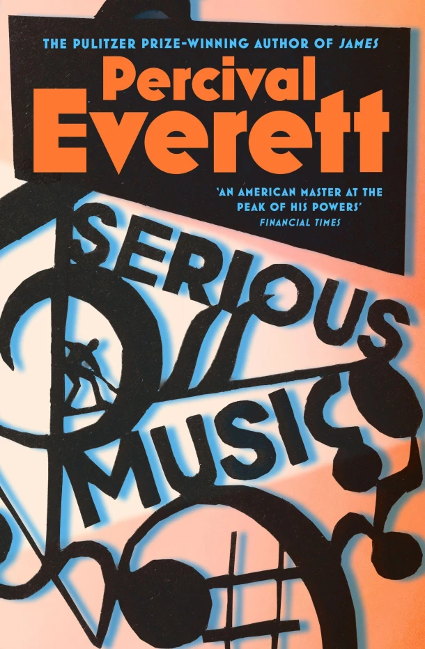 Serious Music – Percival Everett – boek cover