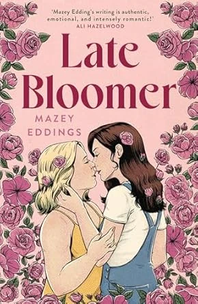Late Bloomer – Mazey Eddings – boek cover