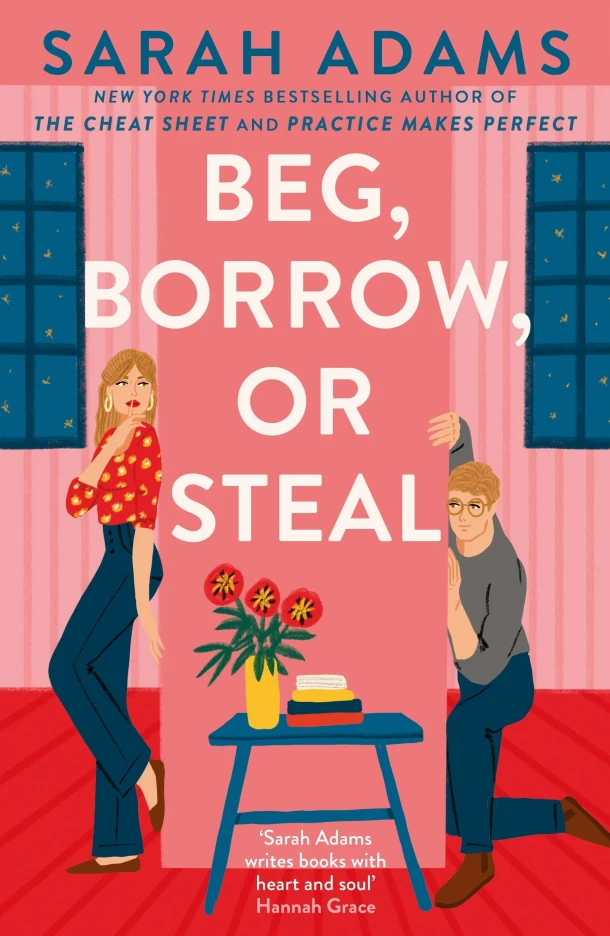 Beg, Borrow, or Steal – Sarah Adams – boek cover
