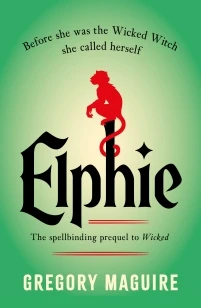 Elphie – Gregory Maguire – boek cover