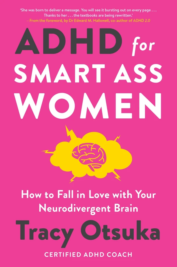 ADHD For Smart Ass Women – Tracy Otsuka – boek cover