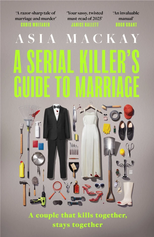A Serial Killer's Guide to Marriage – Asia Mackay – boek cover