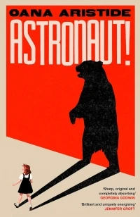 Astronaut! – Oana Aristide – boek cover