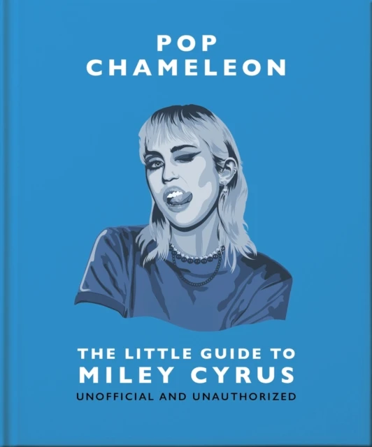 Pop Chameleon: The Little Guide to Miley Cyrus – OH – boek cover