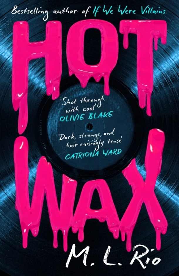 HOT WAX – M. L. Rio – boek cover