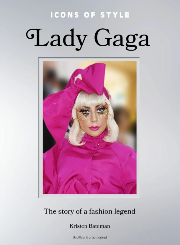 Icons of Style: Lady Gaga – Kristen Bateman – boek cover