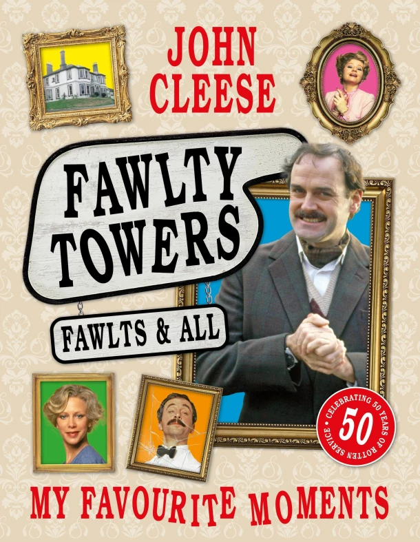 Fawlty Towers: Fawlts and All – John Cleese – boek cover