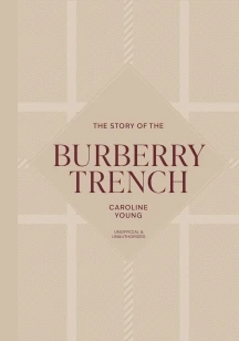 The Story of the Burberry Trench – Caroline Young – boek cover