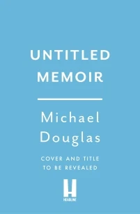 One Helluva Ride – Michael Douglas – boek cover