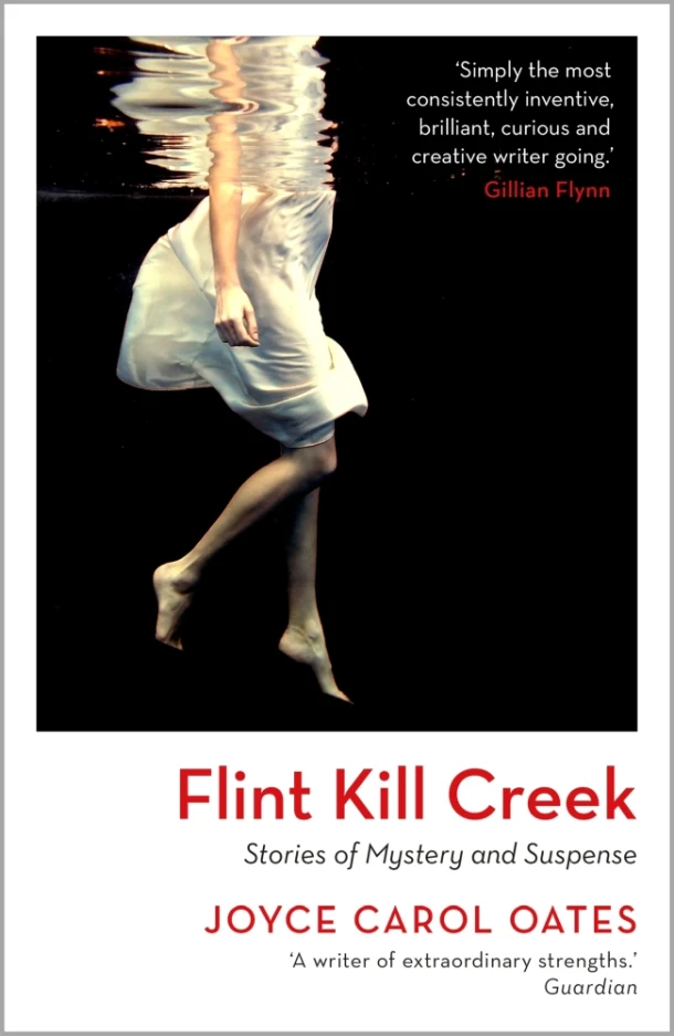 Flint Kill Creek – Joyce Carol Oates – boek cover