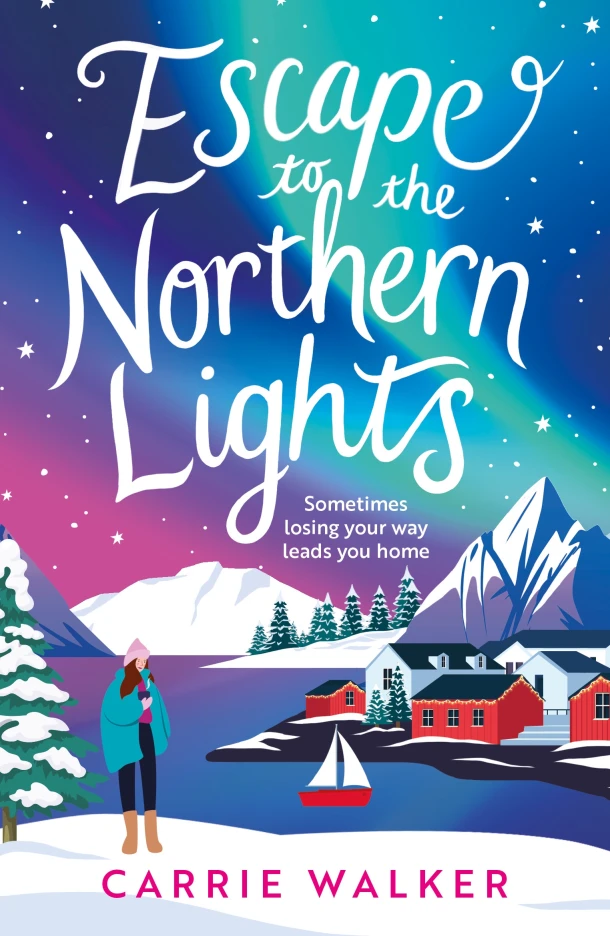 Escape to the Northern Lights – Carrie Walker – boek cover