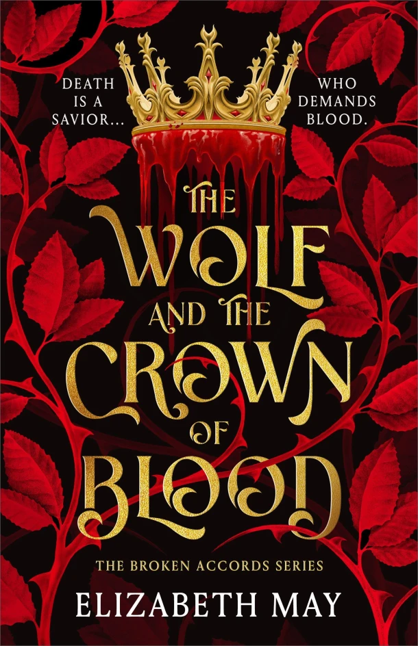 The Wolf and the Crown of Blood – Elizabeth May – boek cover