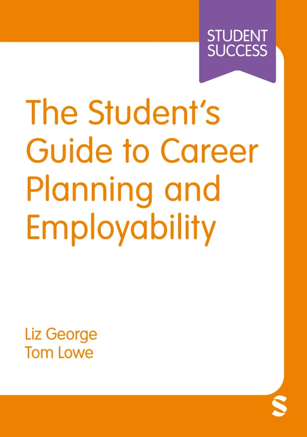 The Student¿s Guide to Career Planning and Employability – Liz George – boek cover