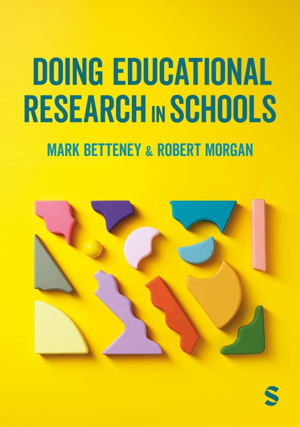 Doing Educational Research in Schools – Mark Betteney – boek cover