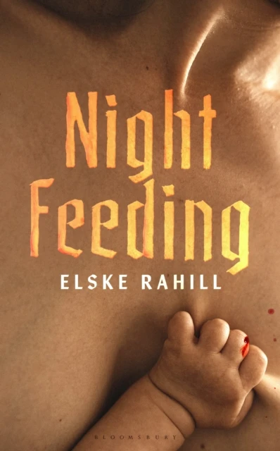 Night Feeding – Elske Rahill – boek cover