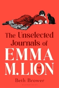 The Unselected Journals of Emma M. Lion, vol. 4 – Beth Brower – boek cover