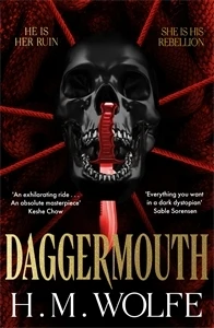 Daggermouth – H. M. Wolfe – boek cover