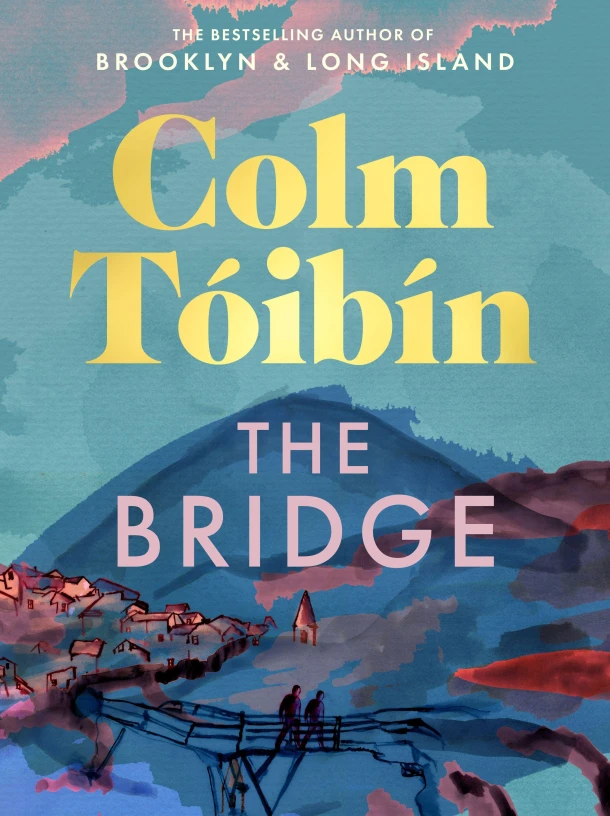 The Bridge – Colm Tóibín – boek cover