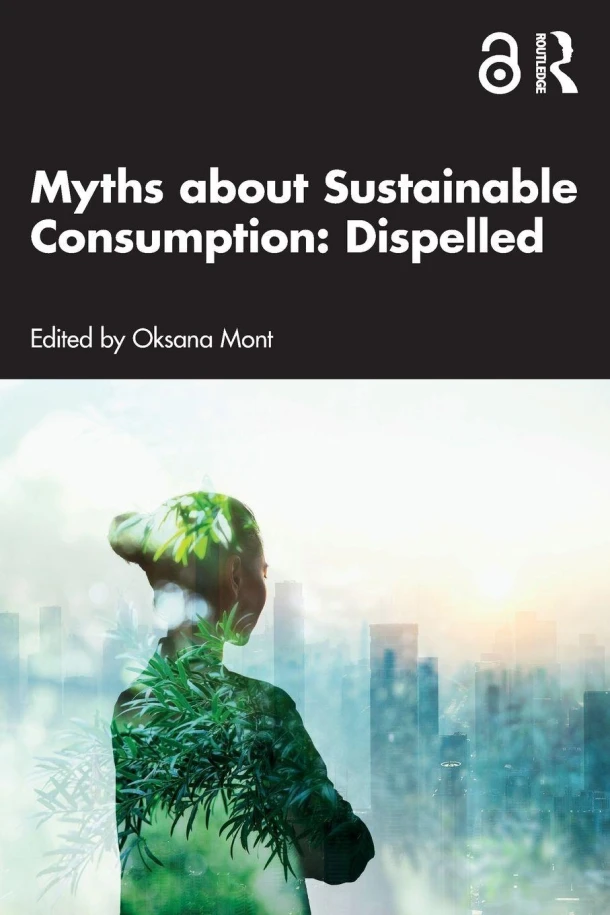 Myths about Sustainable Consumption: Dispelled – Oksana (Lund University Mont – boek cover