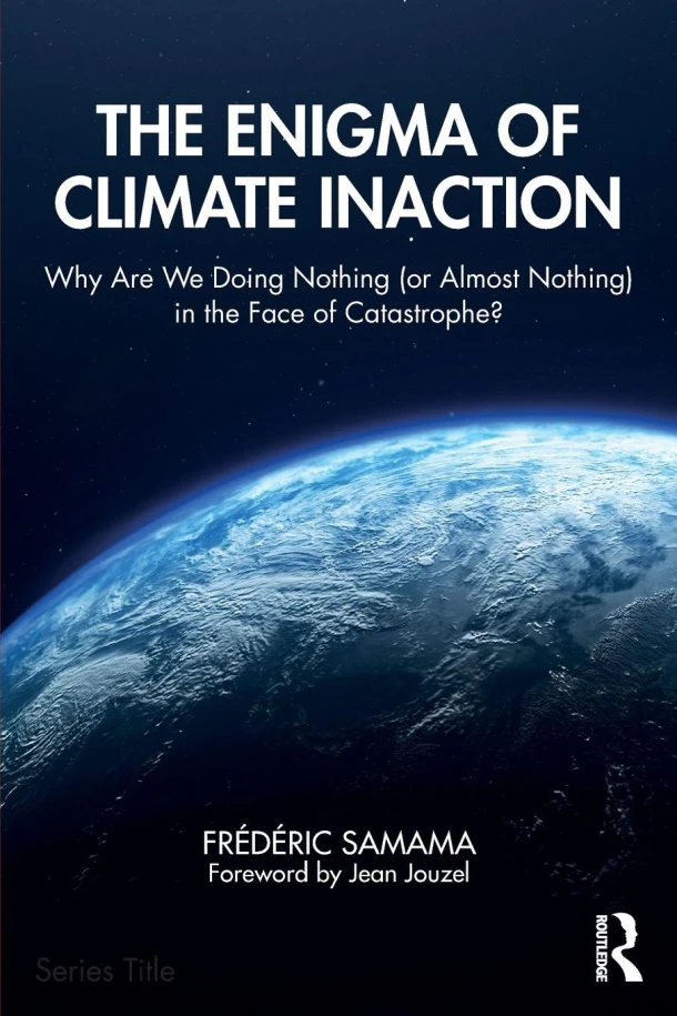 The Enigma of Climate Inaction – Frederic Samama – boek cover