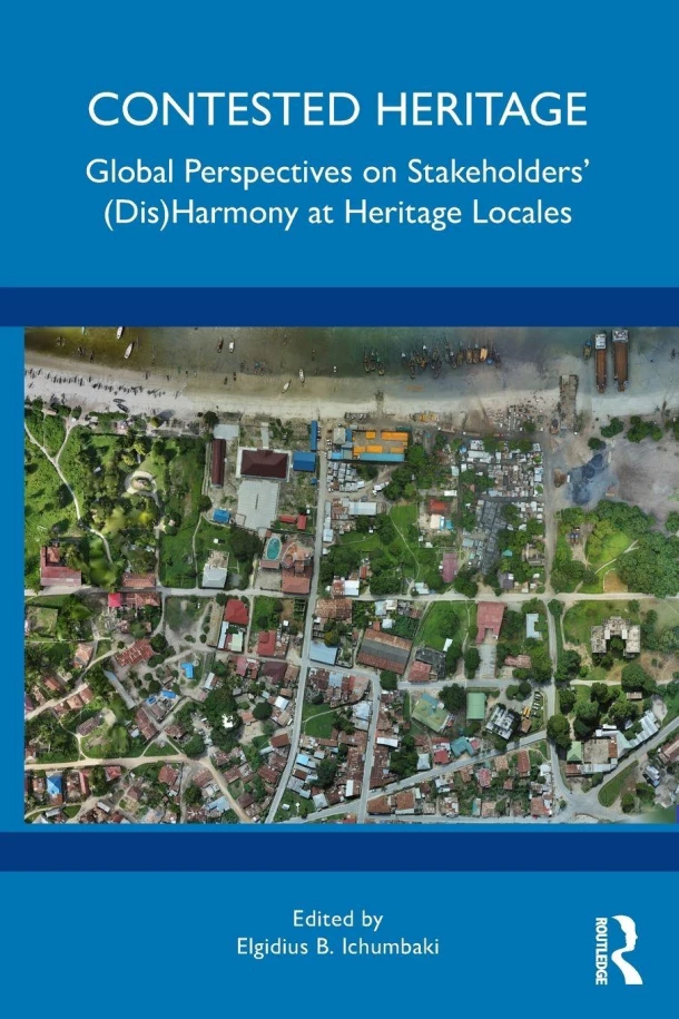 Contested Heritage – Elgidius B. (University of Dar es Salaam Ichumbaki – boek cover