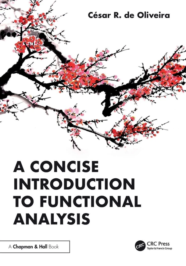 A Concise Introduction to Functional Analysis – Cesar R. de Oliveira – boek cover