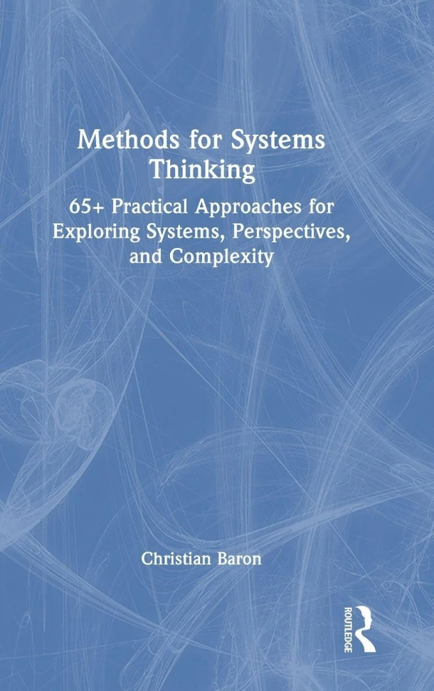 Methods for Systems Thinking – Christian Baron – boek cover