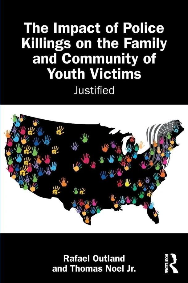 The Impact of Police Killings on the Family and Community of Youth Victims – Rafael Outland – boek cover