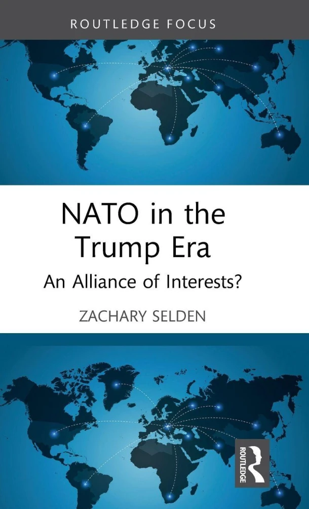 NATO in the Trump Era – Zachary (University of Flordia Selden – boek cover