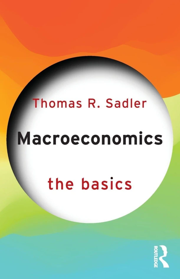 Macroeconomics – Thomas R. Sadler – boek cover