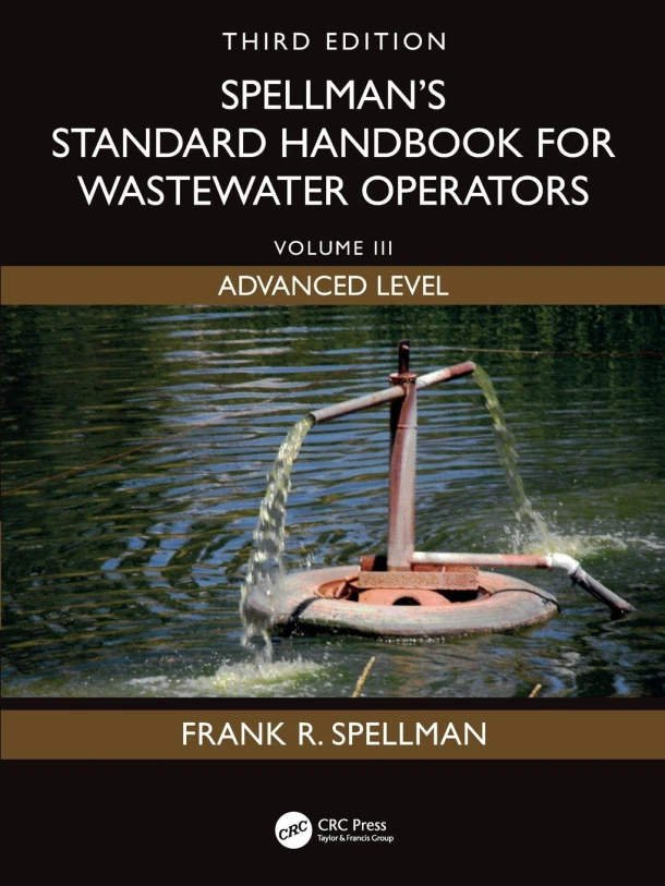 Spellman's Standard Handbook for Wastewater Operators – Frank R. (Spellman Environmental Consultants Spellman – boek cover