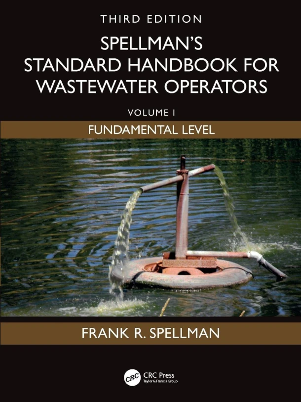 Spellman's Standard Handbook for Wastewater Operators – Frank R. (Spellman Environmental Consultants Spellman – boek cover