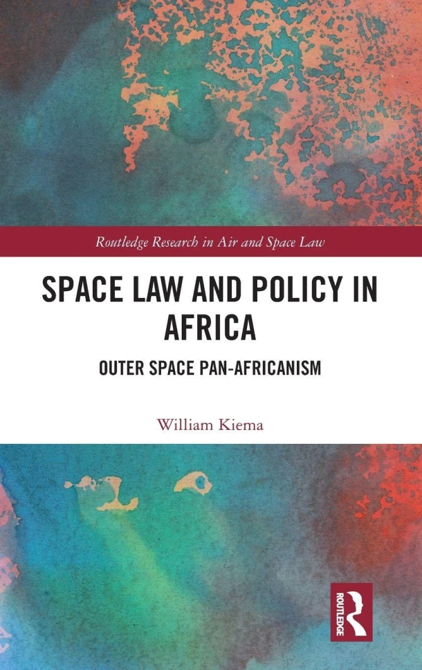 Space Law and Policy in Africa – William Kiema – boek cover