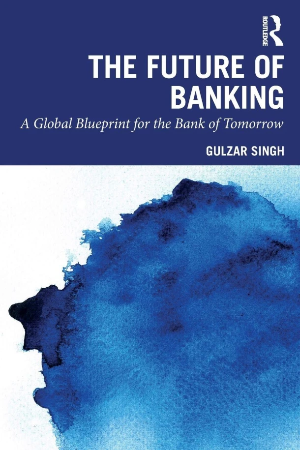 The Future of Banking – Gulzar Singh – boek cover