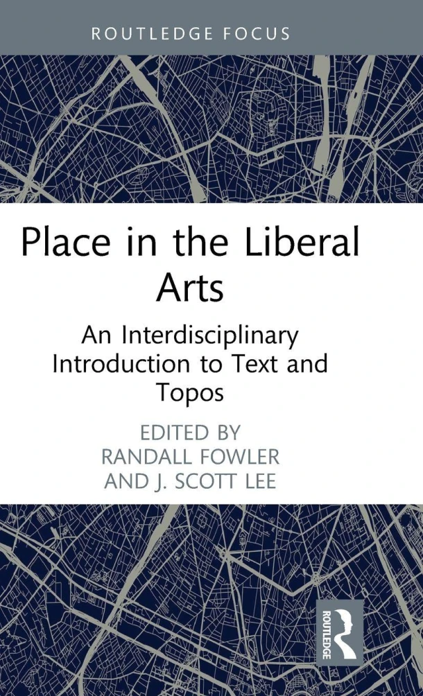 Place in the Liberal Arts – Randall (Abilene Christian University Fowler – boek cover