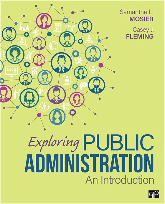 Exploring Public Administration: An Introduction – Samantha L. Mosier – boek cover