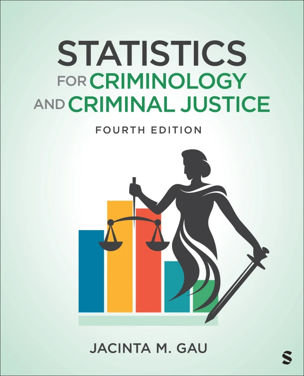 Statistics for Criminology and Criminal Justice – Jacinta M. Gau – boek cover