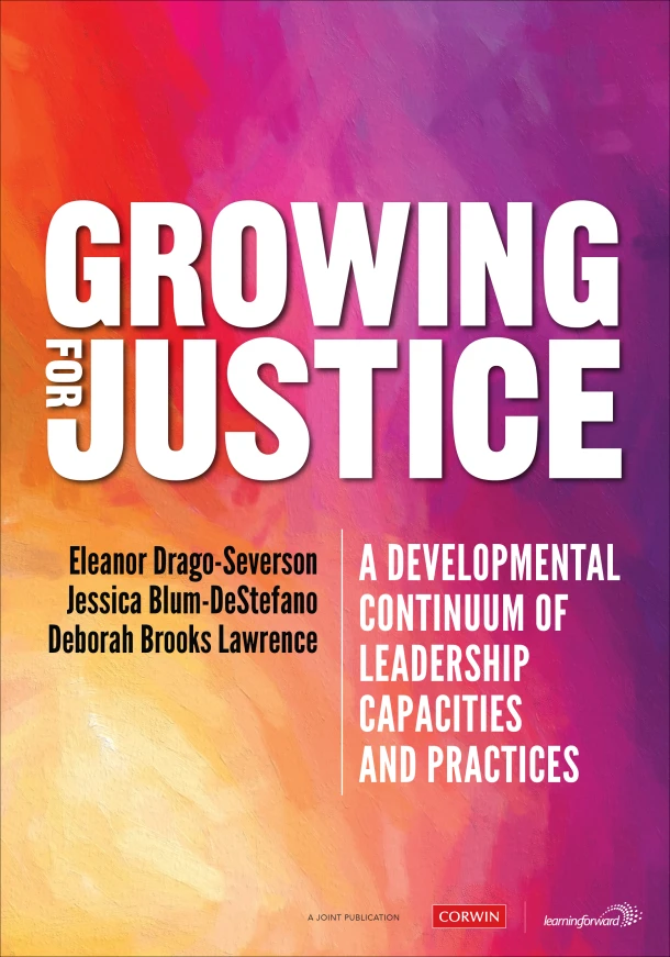 Growing for Justice – Drago-Severson, Eleanor – boek cover