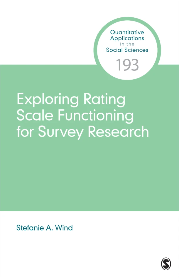 Exploring Rating Scale Functioning for Survey Research – Wind, Stefanie A. – boek cover