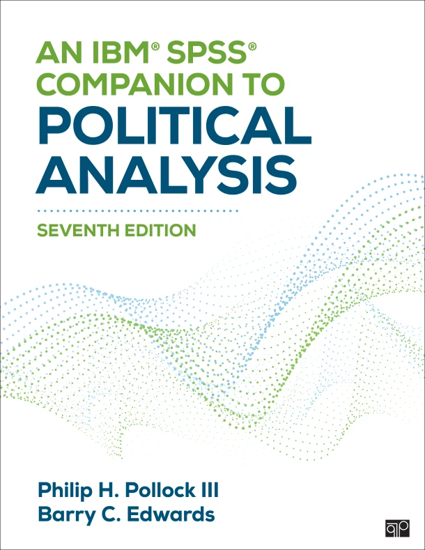 An IBM® SPSS® Companion to Political Analysis – Philip H. Pollock – boek cover