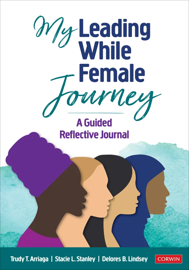 My Leading While Female Journey – Arriaga, Trudy Tuttle – boek cover
