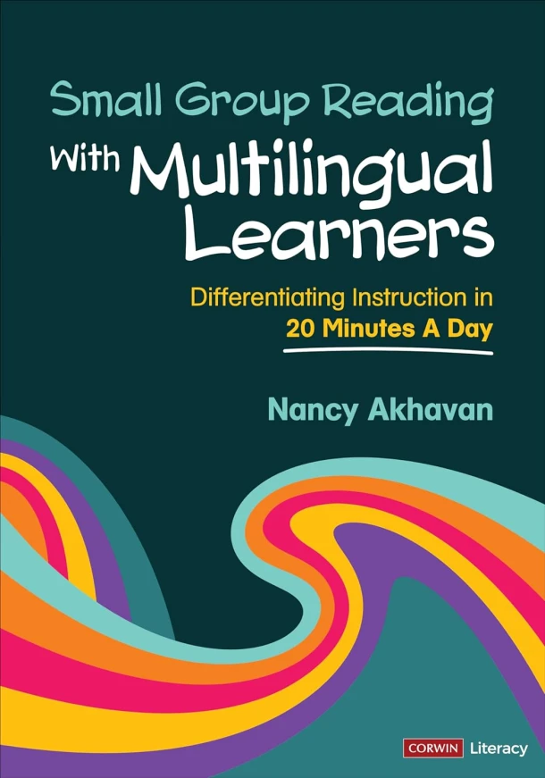 Small Group Reading With Multilingual Learners – Akhavan, Nancy – boek cover