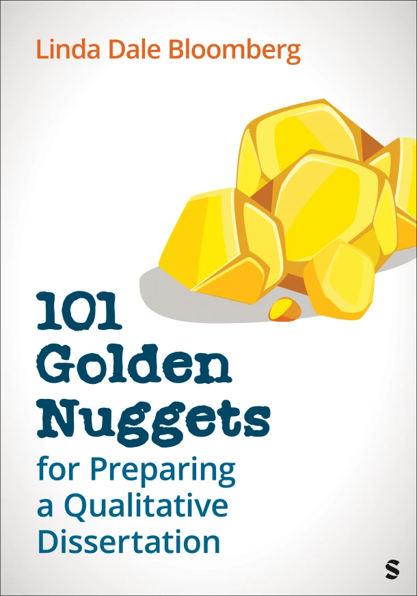101 Golden Nuggets for Preparing a Qualitative Dissertation – Linda Dale Bloomberg – boek cover