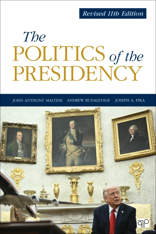 The Politics of the Presidency – John Anthony Maltese – boek cover